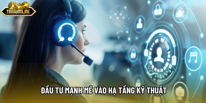 Đầu tư mạnh mẽ vào hạ tầng kỹ thuật Đầu tư mạnh mẽ vào hạ tầng kỹ thuật